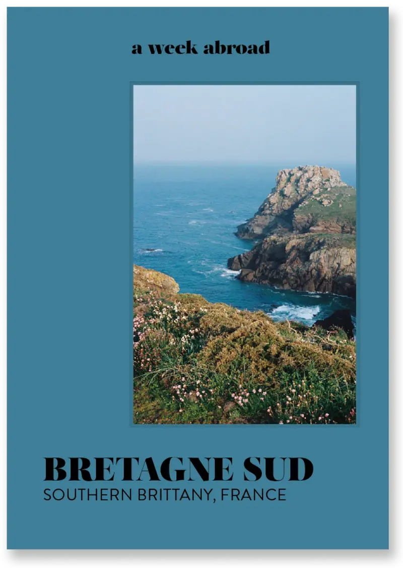 Bretagne Sud - A Week Abroad