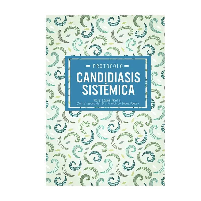 CANDIDIASIS SISTEMICA (EBOOK) - ROSA LÓPEZ MONÍS