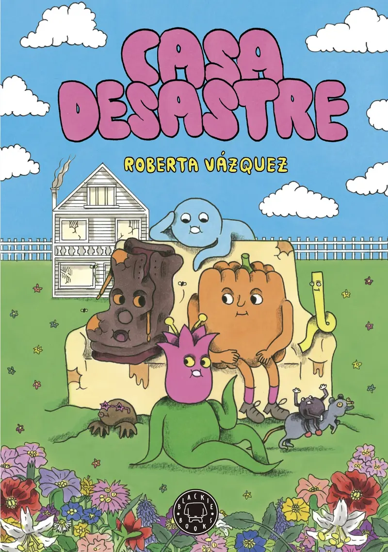 Casa Desastre - Roberta Vázquez