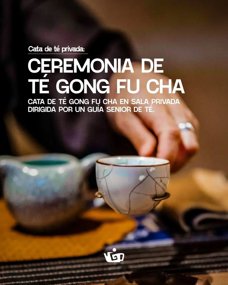 Ceremonia de Té Gong Fu Cha (Por persona / Precio para grupos -30%)