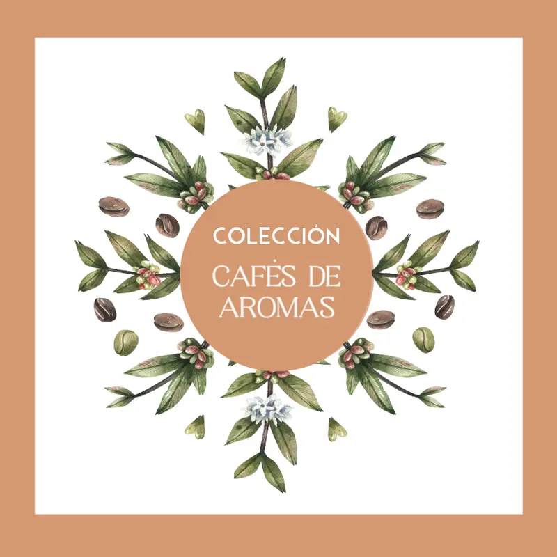 Colección Cafés de Aromas