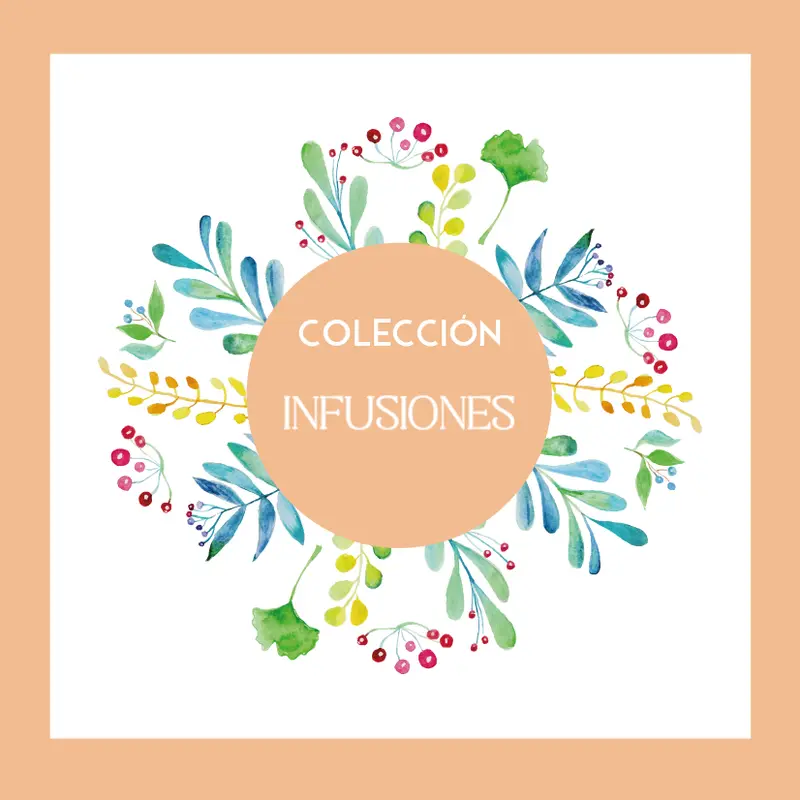 Colección Infusiones