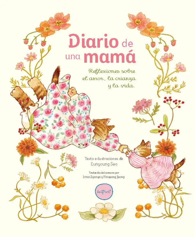 Diario de una mamá - Eunyoung Seo