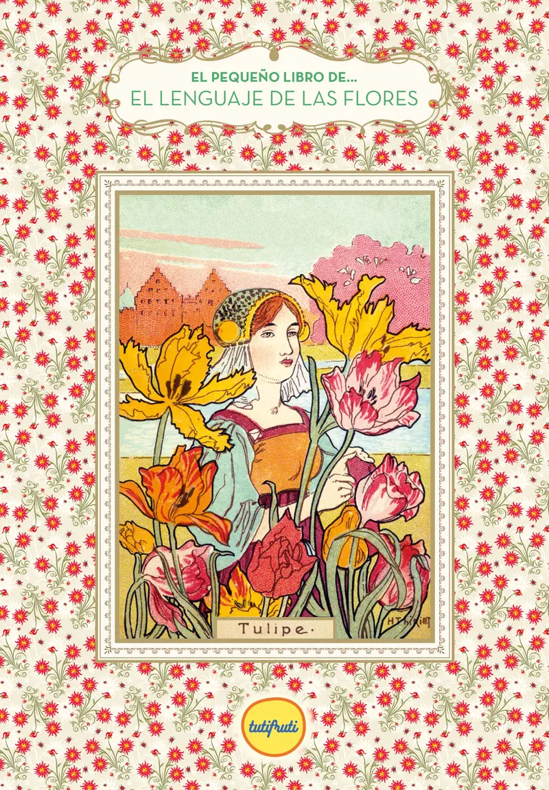 El Lenguaje de las Flores
