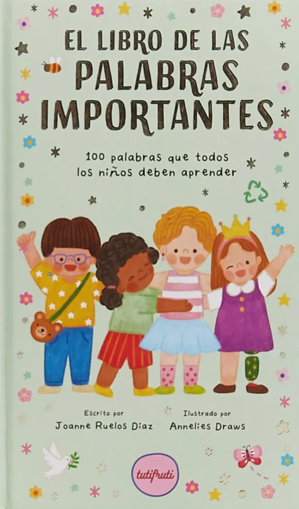 EL LIBRO DE LAS PALABRAS IMPORTANTES - Joanne Ruelos & Annelies Draws