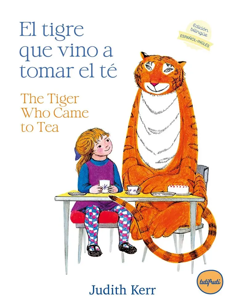 El tigre que vino a tomar el té (bilingüe)