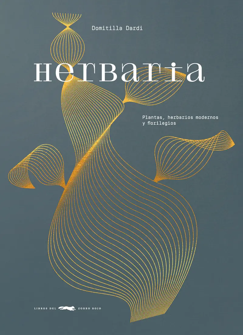 Herbaria - Domitilla Dardi