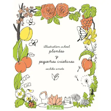 Illustration School - Plantas y Pequeñas Criaturas