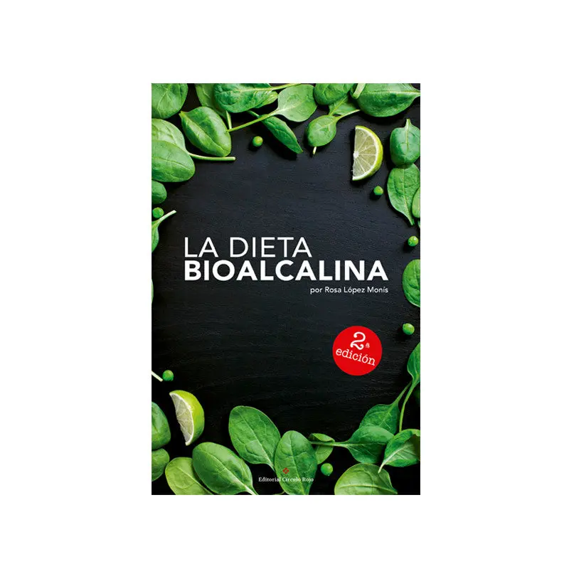 LA DIETA BIOALCALINA - ROSA LÓPEZ MONÍS