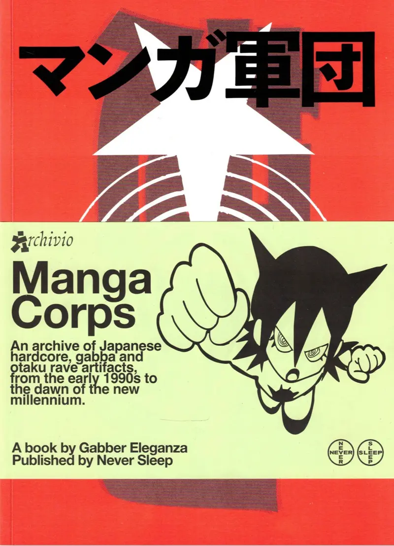 Manga Corps - An archive of Japanese hardcore, gabba and otaku rave artefacts