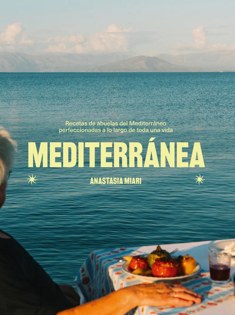 Mediterránea. Recetas de abuelas del Mediterráneo