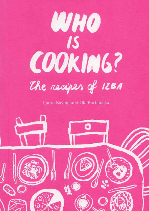 *OUTLET Who is cooking? The recipes of IZBA