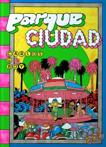 Parque Ciudad - Carlos González Boy