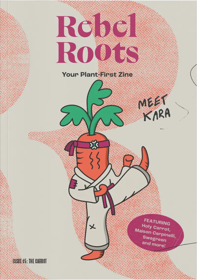 Rebel Roots #5 The Carrot