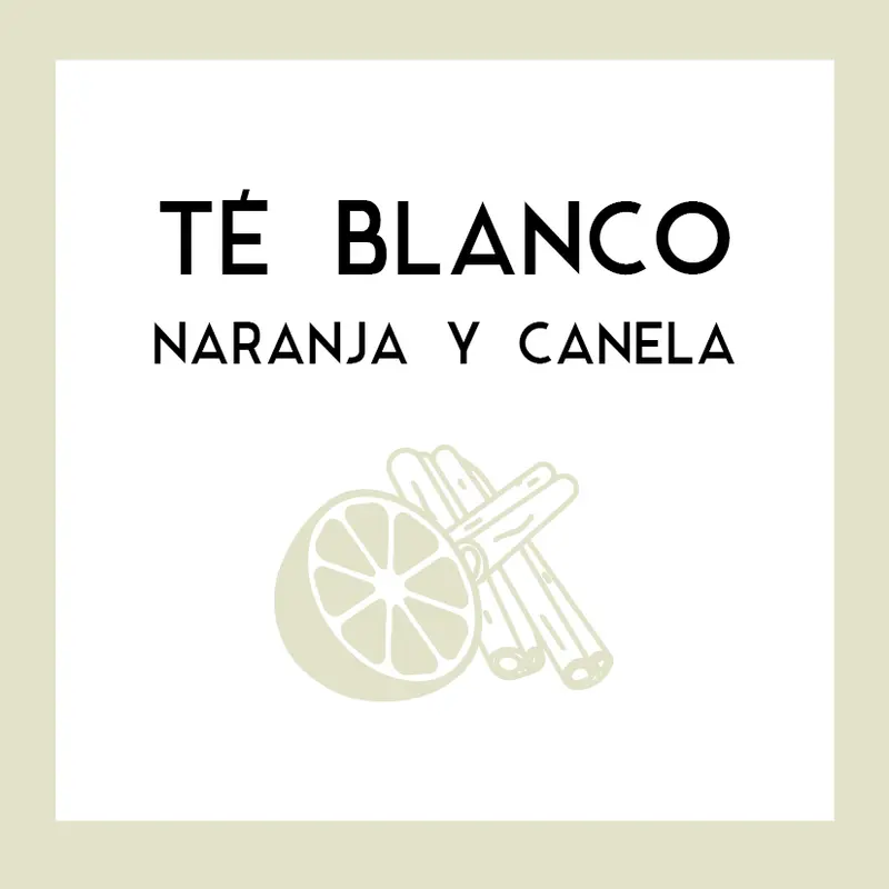 Té blanco de Naranja y Canela