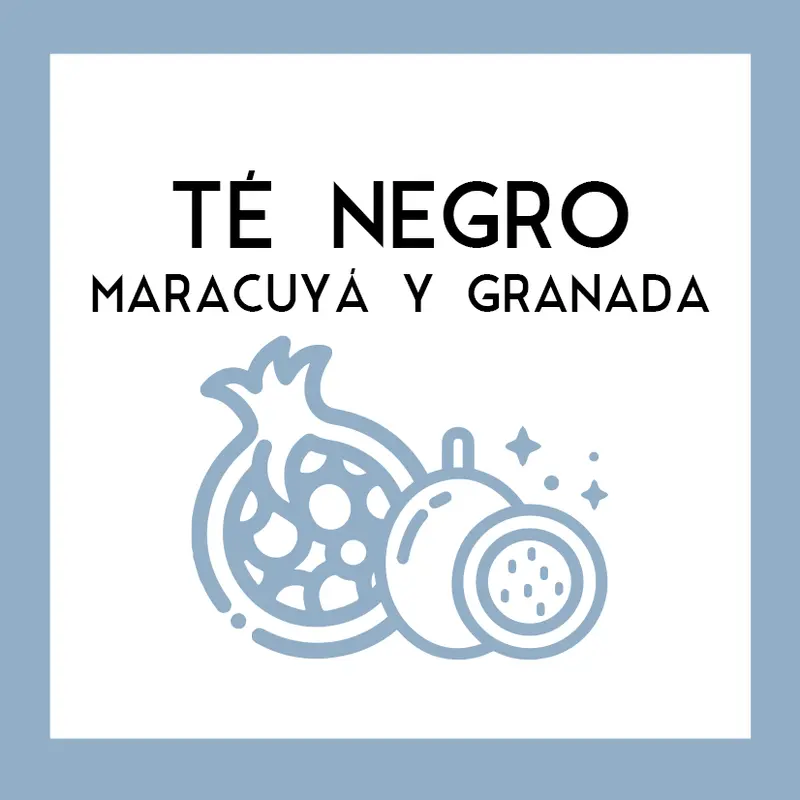 Té Negro Maracuyá y Granada