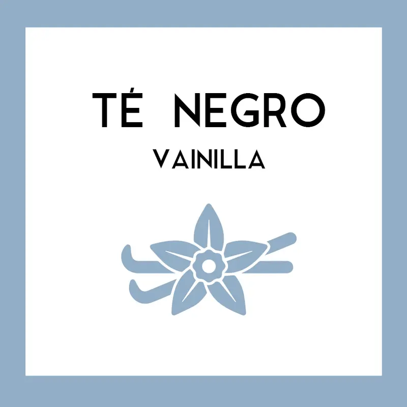 Té Negro Vainilla