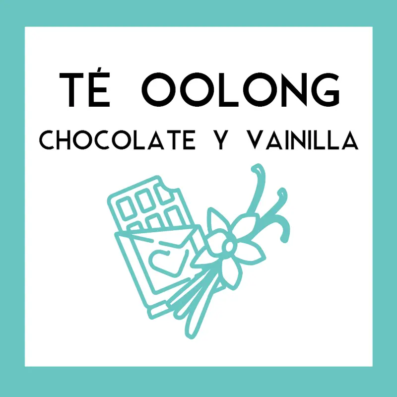 Té Oolong Chocolate y Vainilla