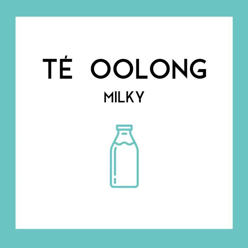 Té Oolong Milky