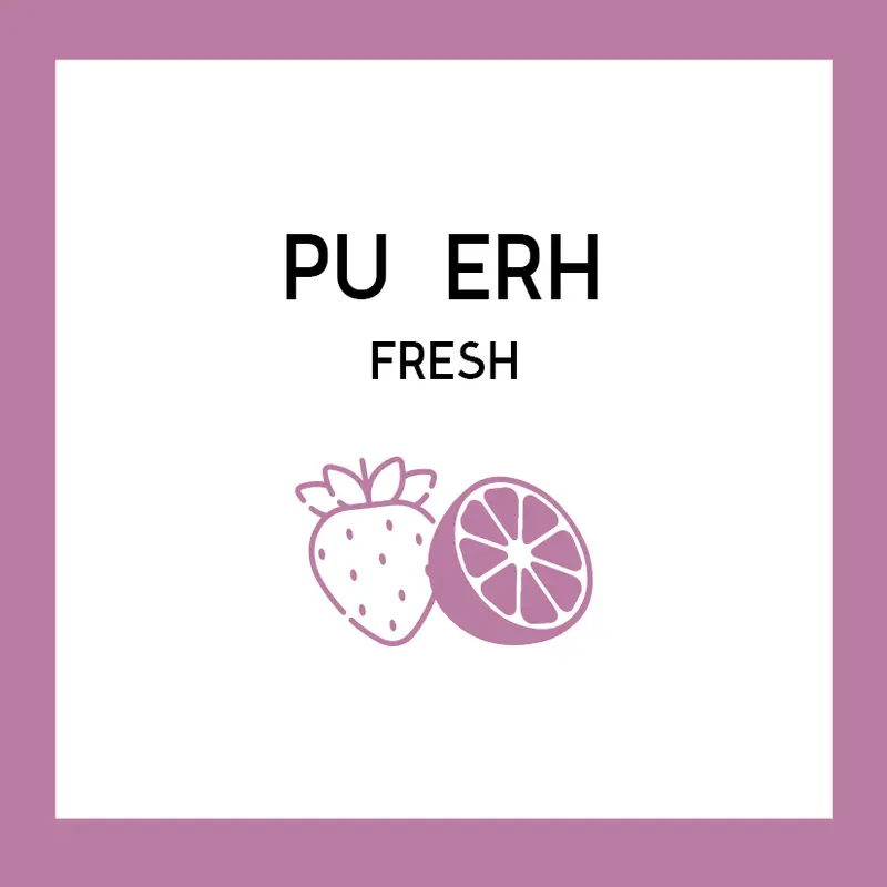 Té Pu Erh Fresh