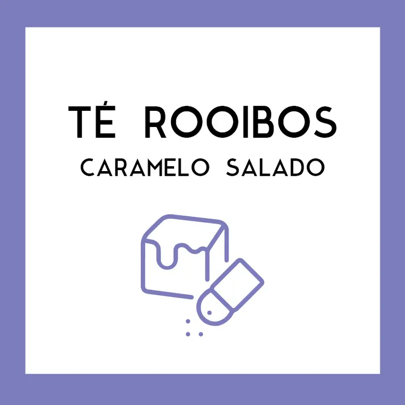 Té Rooibos Caramelo Salado