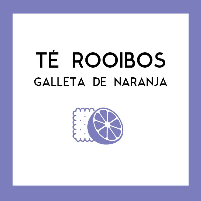 Té Rooibos Galleta de Naranja