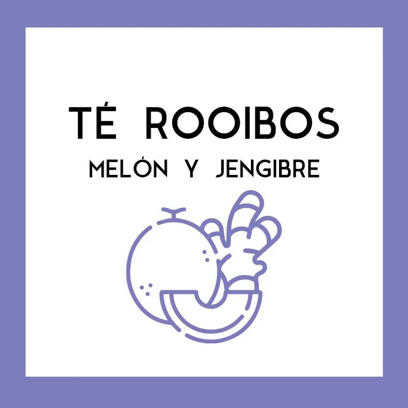 Té Rooibos Melón y Jengibre
