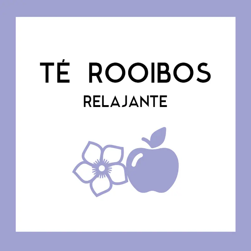 Té Rooibos Relajante