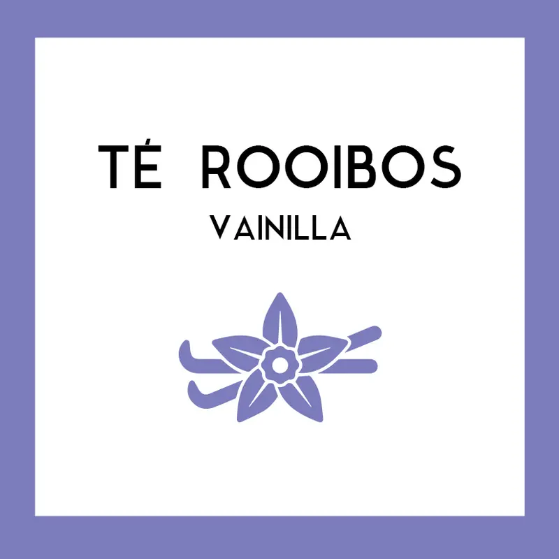 Té Rooibos Vainilla