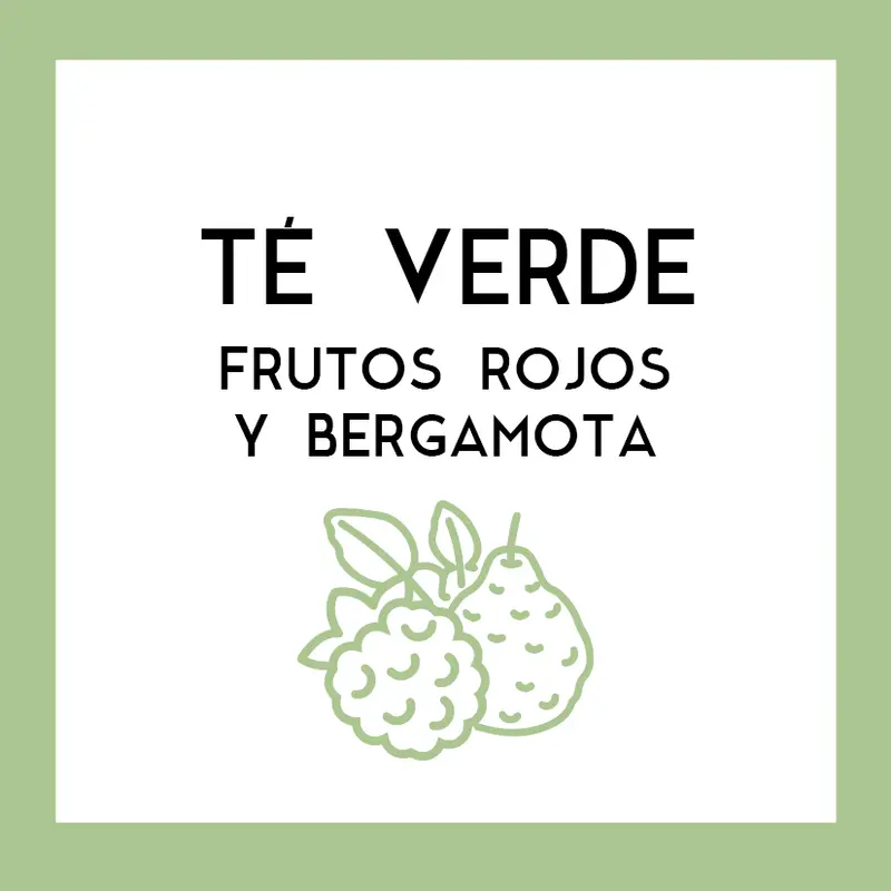 Té Verde Frutos Rojos y Bergamota