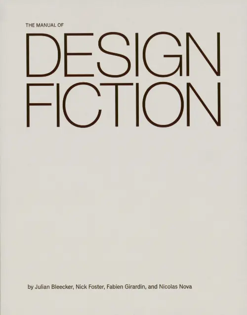 The Manual of Design Fiction