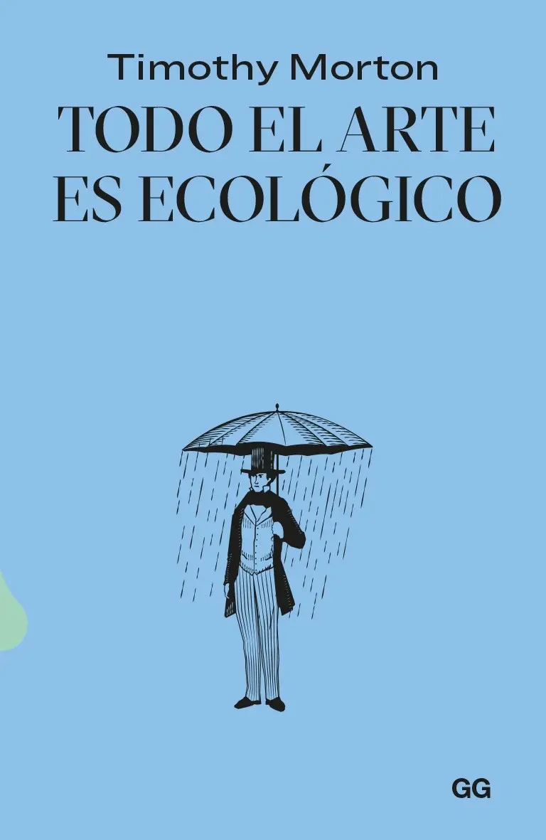 Todo el arte es ecológico - Timothy Morton