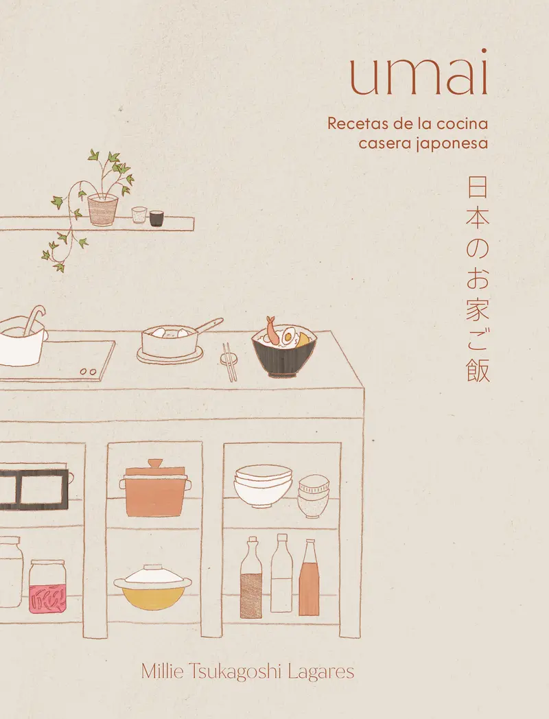 Umai. Recetas de la cocina casera japonesa